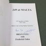 249 at Malta — Malta's Top-Scoring Fighter Squadron 1941-1943 — Signed Book —