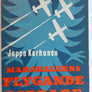 MARSKALKENS FLYGANDE RIDDARE