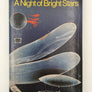 A Night of Bright Stars