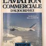 L'AVIATION COMMERCIALE D'AUJOURD'HUI
