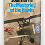 The Mustering of the Hawks