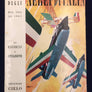 STORIA degli AEREI D'ITALIA dal 1911 al 1961 « AEREI DI TUTTO IL MONDO » Fascicolo n.3 ***TOP OFFER***