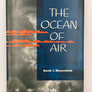 THE OCEAN OF AIR
