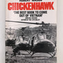 CHICKENHAWK "THE BEST BOOK TO COME OUT OF VIETNAM"