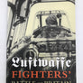 The Luftwaffe FIGHTERS' BATTLE OF BRITAIN