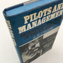 PILOTS AND MANAGEMENT : INDUSTRIAL RELATIONS IN THE U.K. AIRLINES