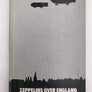 ZEPPELINS OVER ENGLAND (Autographed copy, by J& B COLLINS)