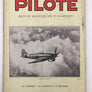 PILOTE Revue (belge) mensuelle d'aviation 1945-1946