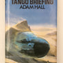 THE TANGO BRIEFING