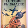 LES AVENTURES DE BUCK DANNY - LE TIGRE DE MALAISIE