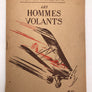 LES HOMMES VOLANTS