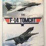 THE F - 14 TOMCAT