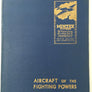 AIRCRAFT OF THE FIGHTING POWERS, Volume 5