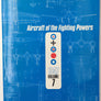 Aircraft of the Fighting Powers, VOLUME 7 ( 1946 )