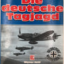 Die deutsche Tagjagd