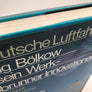 12. Die deutsche Luftfahrt. Ludwig Bölkaw und sein Werk – Ottobrunner Innovationen
