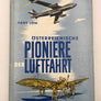 ÖSTERREICHISCHE PIONIERE DER LUFTFAHRT