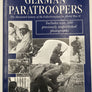 GERMAN PARATROOPERS The illustrated history of the Fallschirmjäger in World War II
