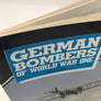 GERMAN BOMBERS OF WORLD WAR ONE