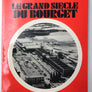 LE GRAND SIÈCLE DU BOURGET