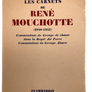 LES CARNETS DE RENÉ MOUCHOTTE COMMANDANT DU GROUPE « ALSACE » (AVEC JAQUETTE)