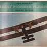 GREAT PIONEER FLIGHTS