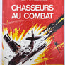 CHASSEURS AU COMBAT