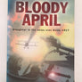 BLOODY APRIL : Slaughter in the Skies over Arras, 1917