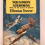 SQUADRON AIRBORNE : NOVEL OF THE BATTLE OF BRITAIN