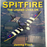 SPITFIRE : THE LEGEND LIVES ON