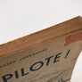 ÊTRE PILOTE !