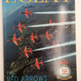 THE RED ARROWS : THIRTY YEARS OF BRILLIANCE