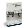 "Les Avions Caudron" - T1 ***** DERNIERS EXEMPLAIRES *****