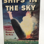 Ships In The Sky - Great Airship Disasters of the World.