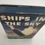 Ships In The Sky - Great Airship Disasters of the World