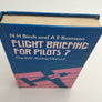 Flight briefing for pilots – Volume 7