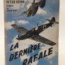 LA DERNIÈRE RAFALE