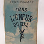 Dans l'enfer du ciel