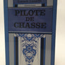 Pilote de chasse