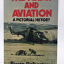 The army and aviation A pictorial history