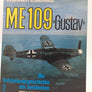 ME 109 ’ Gustav ’