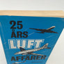 25 Års luft affärer