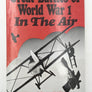 Great Battles of World War I In the Air