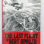 THE LAST FLIGHT of BERT HINKLER