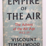 EMPIRE of THE AIR, The Advent of the Air Age, 1922 : 29