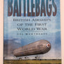 Battlebags : British Airships of the First World War