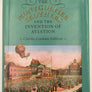 THE MONTGOLFIER BROTHERS AND THE INVENTION OF AVIATION