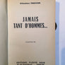 JAMAIS TANT D'HOMMES...