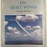 On Quiet Wings A Soaring Anthology