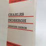 Charles Lindbergh, le dernier des héros